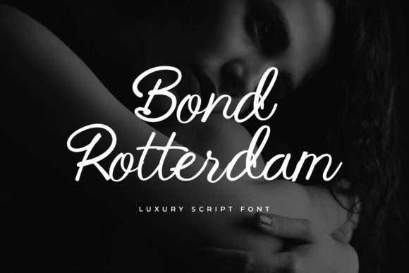 Bond Rotterdam: The Cursive Script That Elevates Your Brand