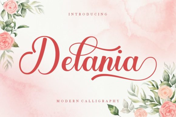 Delania: Elevate Your Designs with Elegant Script Typography