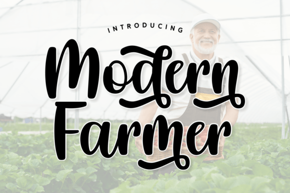 Modern Farmer: The Bold Script Font That Bridges Rustic Charm and Modern Branding