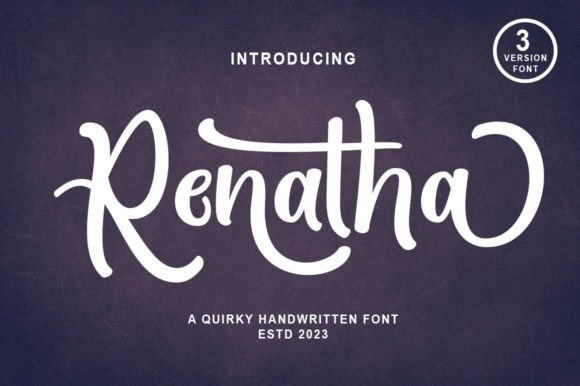 Renatha: The Bold Script That Captures the Spirit of Adventure