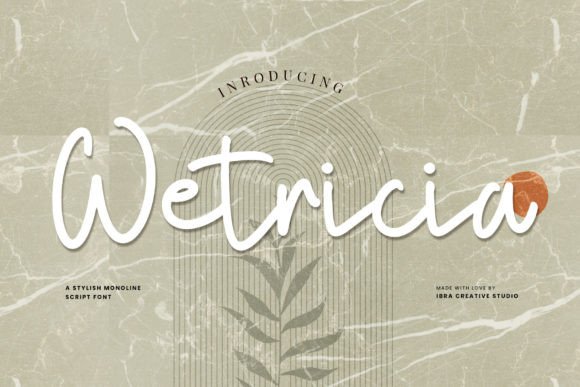 Wetricia: The Elegant Script Font for Modern Designs